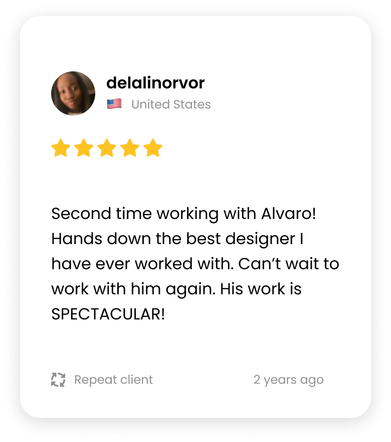 Five-star client testimonial praising Alvaro's design work and repeat collaboration.
